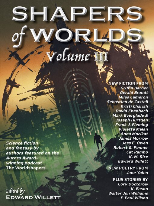 Title details for Shapers of Worlds Volume III by Edward Willett - Available